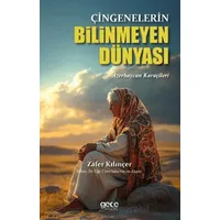 Çingenelerin Bilinmeyen Dünyası - Zafer Kılınçer - Gece Kitaplığı