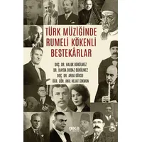 Türk Müziğinde Rumeli Kökenli Bestekârlar - İlayda Dubaz Bükülmez - Gece Kitaplığı