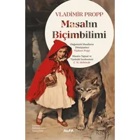 Masalın Biçimbilimi - Vladimir Propp - Alfa Yayınları