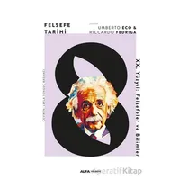 Felsefe Tarihi 8 - Riccardo Fedriga - Alfa Yayınları