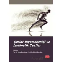 Sprint Biyomekaniği ve İzokinetik Testler - Doğa Kural - Nobel Bilimsel Eserler