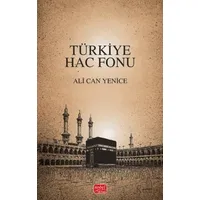 Türkiye Hac Fonu - Ali Can Yenice - Nobel Bilimsel Eserler