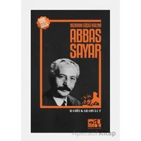 Bozkırın Güçlü Kalemi Abbas Sayar - Ramis Karabulut - Ötüken Neşriyat