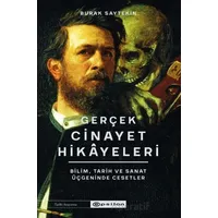 Gerçek Cinayet Hikâyeleri - Burak Saytekin - Epsilon Yayınevi