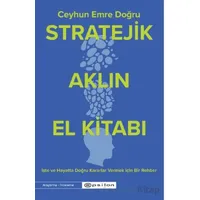 Stratejik Aklın El Kitabı - Ceyhun Emre Doğru - Epsilon Yayınevi