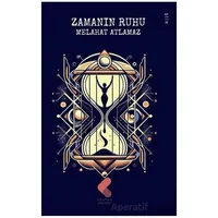 Zamanın Ruhu - Melahat Atlamaz - Klaros Yayınları