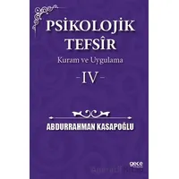 Psikolojik Tefsîr Kuram ve Uygulama 4 - Abdurrahman Kasapoğlu - Gece Kitaplığı