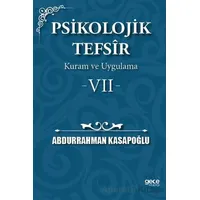 Psikolojik Tefsîr Kuram ve Uygulama 7 - Abdurrahman Kasapoğlu - Gece Kitaplığı