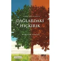 Dağlardaki Hıçkırık - Ramazan Tuncer - Gece Kitaplığı