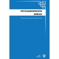 Peygamberimizin Mirası Teriketün Nebi