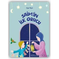 Saim’in İlk Orucu - Ayşe Taçar - Türkiye Diyanet Vakfı Yayınları