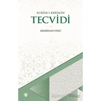 Kuran-ı Kerimin Tecvidi - Demirhan Ünlü - Türkiye Diyanet Vakfı Yayınları