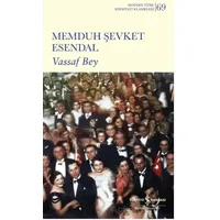 Vassaf Bey - Memduh Şevket Esendal - İş Bankası Kültür Yayınları