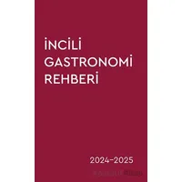 İncili Gastronomi Rehberi - Müge Akgün - Optimist Kitap