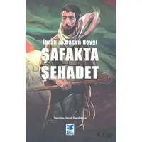 Şafakta Şehadet - İbrahim Hasan Beygi - Feta Yayıncılık