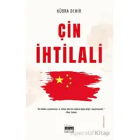 Çin İhtilali - Kübra Demir - Siyah Beyaz Yayınları