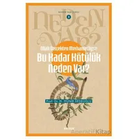 Allah Gerçekten Merhametliyse Bu Kadar Kötülük Neden Var? - M. Münir Dedeoğlu - Beyan Yayınları