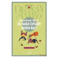 İslamın ilk Emri Oku İse Bu Kadar Cehalet Neden Var? - Kamil Büyüker - Beyan Yayınları