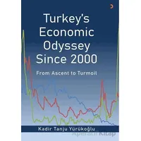 Turkey’s Economic Odyssey Since 2000 - Kadir Tanju Yürükoğlu - Cinius Yayınları