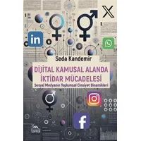Dijital Kamusal Alanda İktidar Mücadelesi - Seda Kandemir - Sarmal Kitabevi
