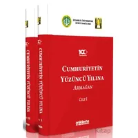 Cumhuriyetin Yüzüncü Yılına Armağan (2 Cilt) - Kolektif - On İki Levha Yayınları