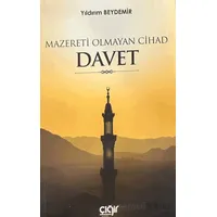 Mazereti Olmayan Cihad Davet - Yıldırım Beydemir - Çığır Yayınları
