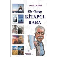 Bir Garip Kitapçı Baba (Şiir) - Ahmet Sandal - Gülnar Yayınları