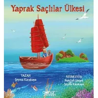 Yaprak Saçlılar Ülkesi - Şeyma Karakaya - Gülnar Yayınları