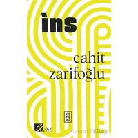 İns (50. Yıl Özel Baskı) - Cahit Zarifoğlu - Ketebe Yayınları