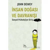 İnsan Doğası ve Davranışı - John Dewey - Sarmal Kitabevi