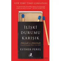 İlişki Durumu Karışık - Esther Perel - Olimpos Yayınları