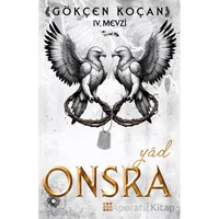 Onsra 4 - Yâd - Gökçen Koçan - Dokuz Yayınları