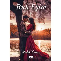 Ruh Eşim - Melek Yılmaz - Ateş Yayınları