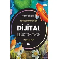 Yeni Başlayanlar İçin Dijital İllüstrasyon - Meryem Kurt - Profil Kitap