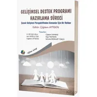 Gelişimsel Destek Programı Hazırlama Süreci - Kolektif - Eğiten Kitap