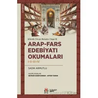 Arap-Fars Edebiyatı Okumaları I-II-III-IV - Sadık Armutlu - DBY Yayınları