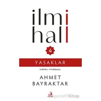 İlmihall 4 Yasaklar - Ahmet Bayraktar - Fecr Yayınları