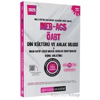 2025 MEB-AGS-ÖABT Din Kültürü ve Ahlak Bilgisi-İmam Hatip Lisesi Mes.Lisesi Öğretmenliği Konu Anlatı