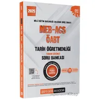 2025 MEB-AGS-ÖABT Tarih Öğretmenliği Tamamı Çözümlü Soru Bankası