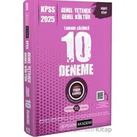 2025 KPSS Genel Yetenek Genel Kültür Tamamı Çözümlü 10 Deneme - Kollektif - Pegem Akademi Yayıncılık
