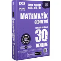Pegem 2025 KPSS Matematik-Geometri Tamamı Çözümlü 30 Deneme