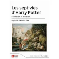 Les sept vies dHarry Potter - Daphne Pleindoux Isıtan - Pegem Akademi Yayıncılık