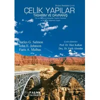 Çelik Yapılar Tasarım ve Davranış - Charles G. Salmon - Palme Yayıncılık