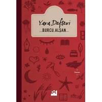 Yara Defteri - Burcu Alşan - Doğan Kitap