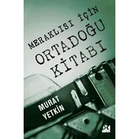 Meraklısı İçin Ortadoğu Kitabı - Murat Yetkin - Doğan Kitap