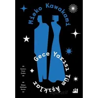 Gece Yarısı Tüm Aşıklar - Mieko Kawakami - Doğan Kitap