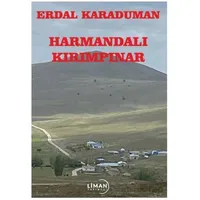 Harmandalı- Kırımpınar - Erdal Karaduman - Liman Yayınevi