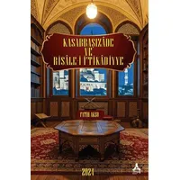 Kasabbaşızade ve Risale-i İ‘tikadiyye - Fatih Aksu - Sonçağ Yayınları