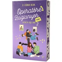 Operatöre Bağlanıyorsunuz 3 - Ufukta Aşk Var - K. Kübra Berk - Artemis Yayınları
