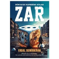 Dünyanın Kaderine Atılan Zar - Erdal Demirkıran - Destek Yayınları